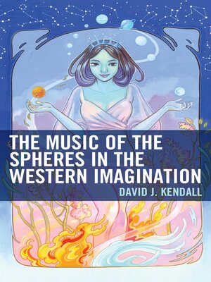 cover image of The Music of the Spheres in the Western Imagination
